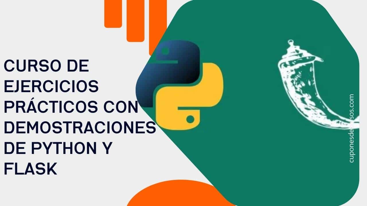 Curso de Ejercicios Prácticos con Demostraciones de Python y Flask