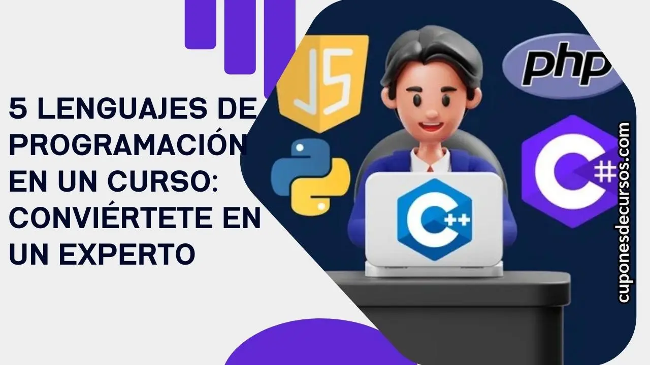 Cinco Lenguajes de Programación en un Curso: Conviértete en un Experto | Cupón Udemy