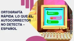 Cupón Udemy | Ortografía rápida: lo que el autocorrector no detecta - Español