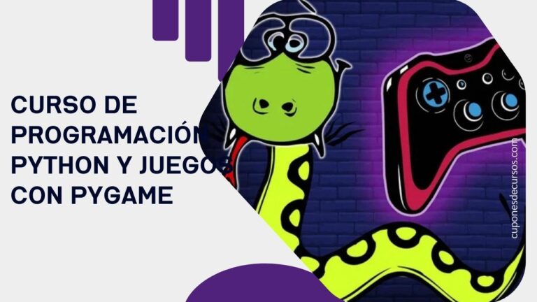 Curso de Programación Python y Juegos con Pygame con 100% de descuento